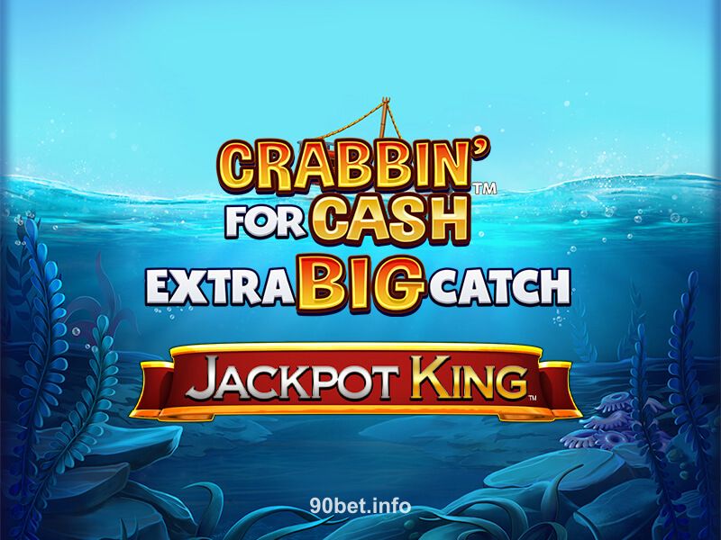 Crabbin' for Cash Extra Big Catch JPK slot game