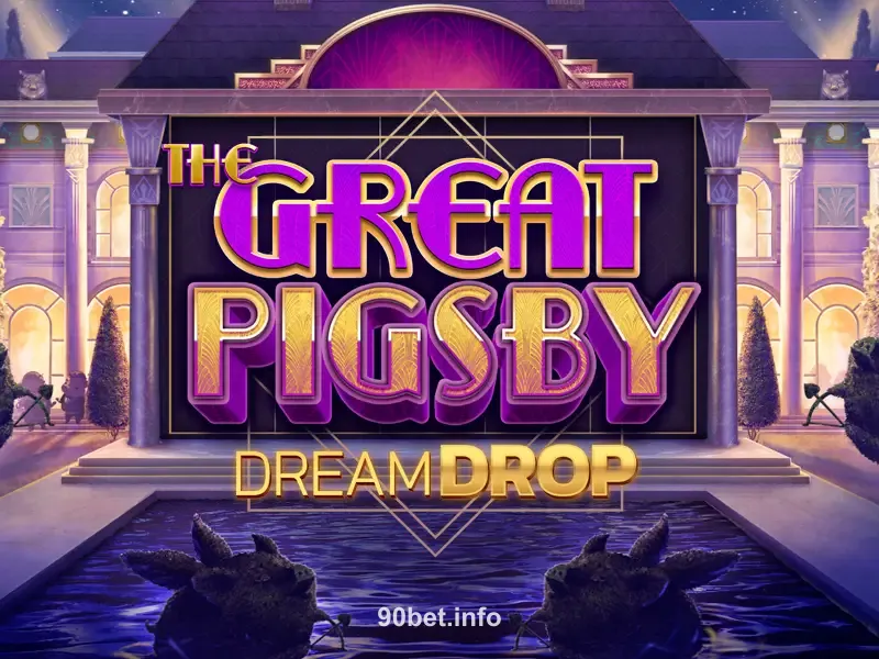 Imagem do jogo The Great Pigsby Dream Drop no 90bet